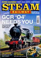 Steam Railway Magazine Issue NO 567