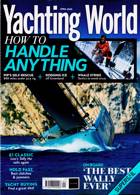 Yachting World Magazine Issue APR 25