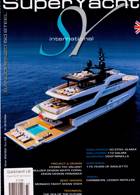 Superyacht International Magazine Issue NO 84