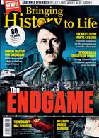 Bringing History To Life Magazine Issue NO 98