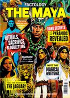 Factology Magazine Issue THE MAYA