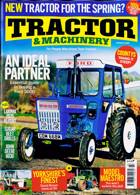 Tractor And Machinery Magazine Issue SPRING