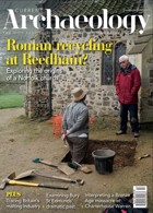 Current Archaeology Publisher Magazine Issue NO 420