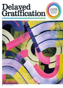 Delayed Gratification  Magazine Issue 46 Order Online