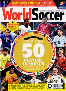 World Soccer Magazine JUN 24 Order Online