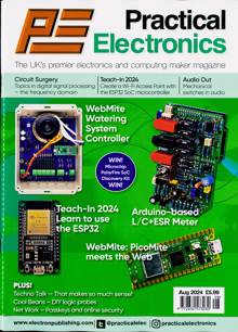Practical Electronics Magazine AUG 24 Order Online