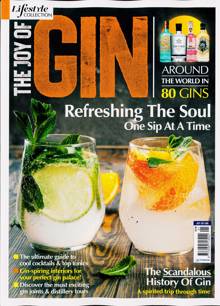 Lifestyle Collection Magazine Issue JOY OF GIN