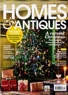 Homes & Antiques Magazine Issue DEC 24