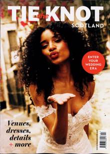 Tie The Knot Scotland Magazine FEB-MAR Order Online