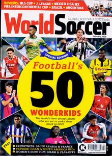 World Soccer Magazine Issue FEB 25