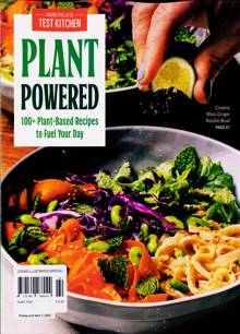 Cook Illustrated Special Magazine Issue PLANT POW