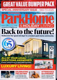 Park Home & Holiday Caravan Magazine MAR 25 Order Online