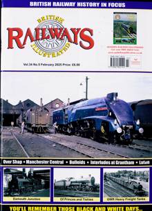 British Railways Illustrated Magazine FEB 25 Order Online