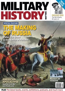 Military History Matters Magazine No 145 Order Online