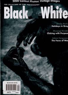 Black & White Magazine Subscription | Buy at Newsstand.co.uk | Photography